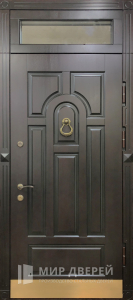 Входные двери в дом с фрамугой №15 - фото №1